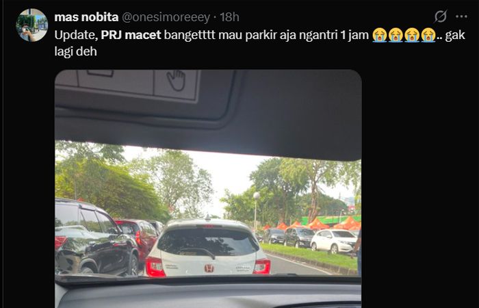 Macetnya Parah Banget nih di PRJ! Pengunjung Terjebak 6 Jam, Parkiran Jadi “Mimpi Buruk” Long Weekend