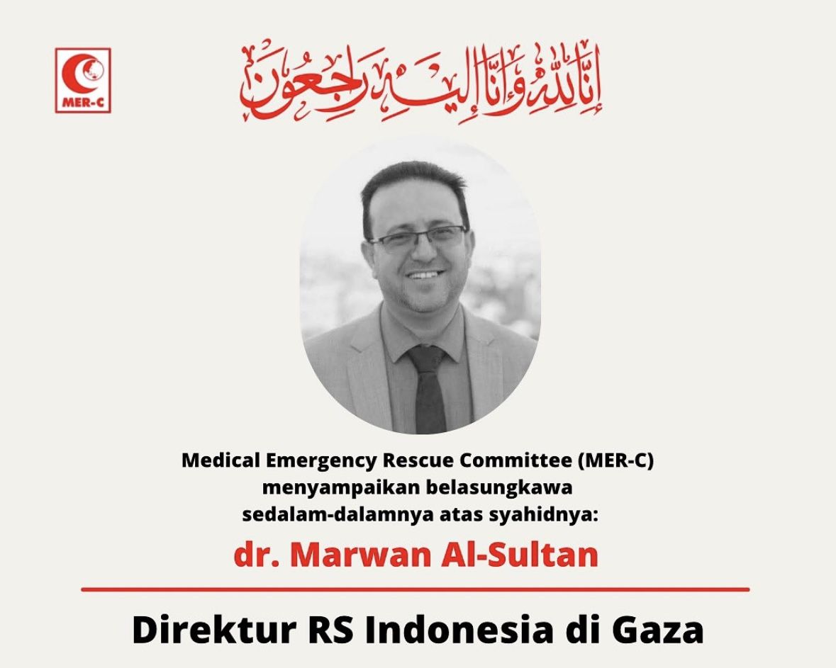 Ungkapan Belasungkawa MER-C untuk Dokter Marwan Direktur RS Indonesia Akibat Bom Israel