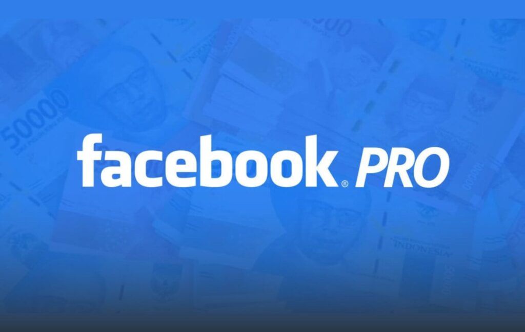 Pasti Dapat Cuan! Berikut 3 Cara Menghasilkan Uang dari Facebook Pro