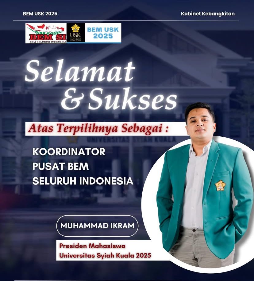 Ketua BEM USK Muhammad Ikram Terpilih sebagai Koordinator Pusat BEM SI-K 2025–2026