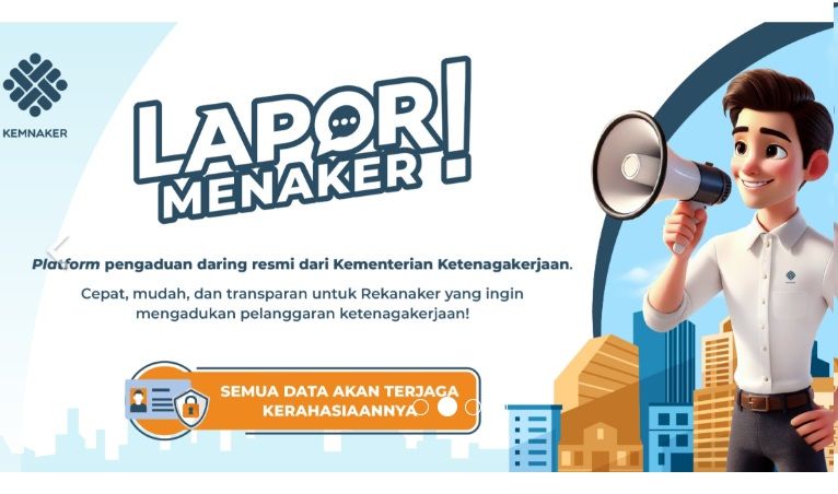 Kemenaker Perkenalkan Lapor Menaker untuk Keluhan Kena PHK Atau Gaji Gak Layak