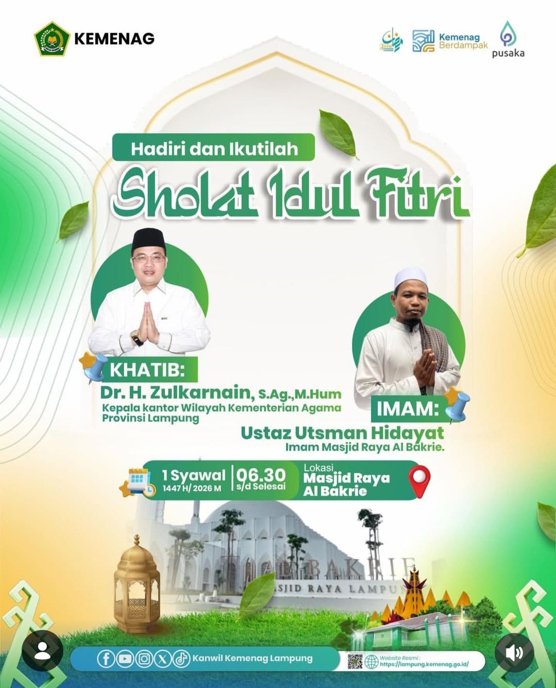 Gubernur Lampung Dijadwalkan Akan Melaksanakan Salat Idul Fitri di Masjid Raya Al-Bakrie