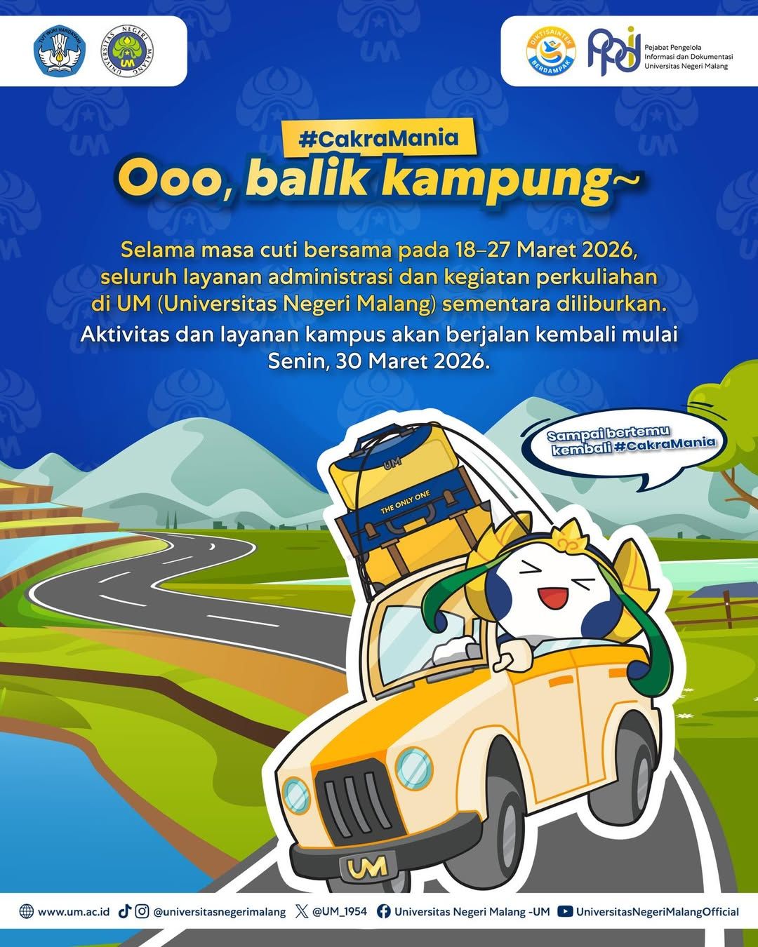 Selama Masa Cuti Lebaran 2026, Seluruh Kegiatan Administrasi dan Perkuliahan di UM Diliburkan