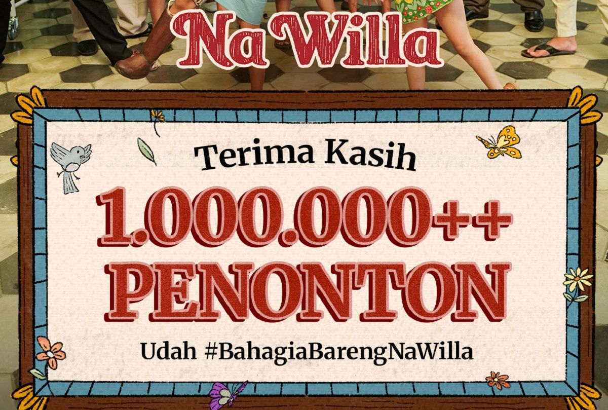 Na Willa Tembus 1 Juta Penonton, Sekuel Dipastikan Hadir