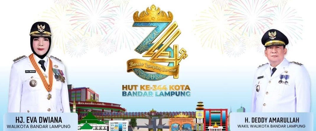HUT ke-344 Bandar Lampung 2026: Sejarah, Tema, dan Agenda Lengkap