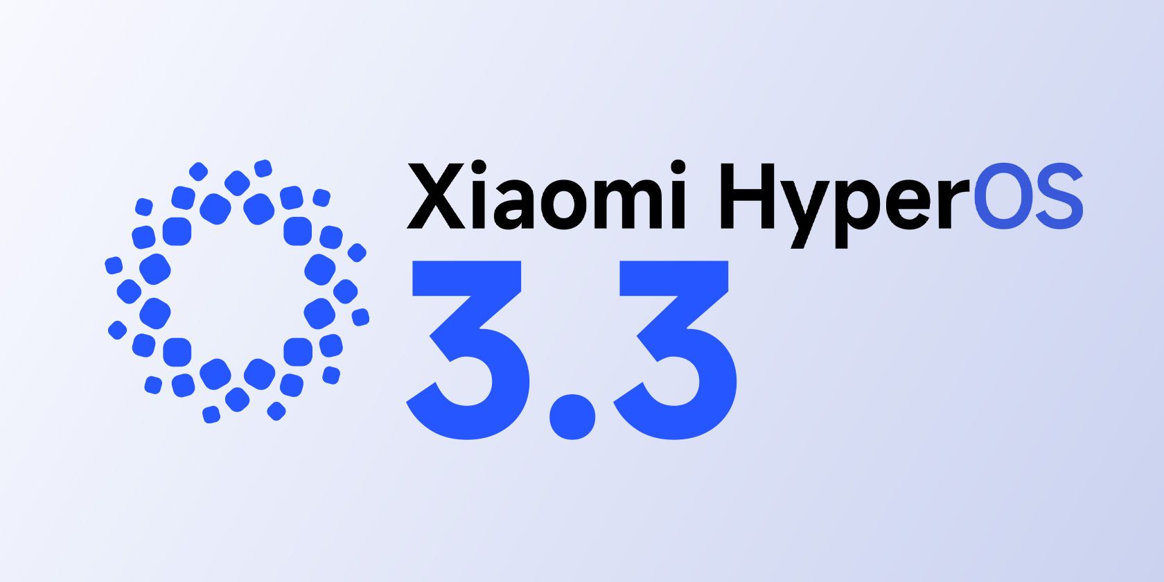 Siap-Siap! HyperOS 3.3 Android 17 Segera Rilis, Jembatan ke HyperOS 4