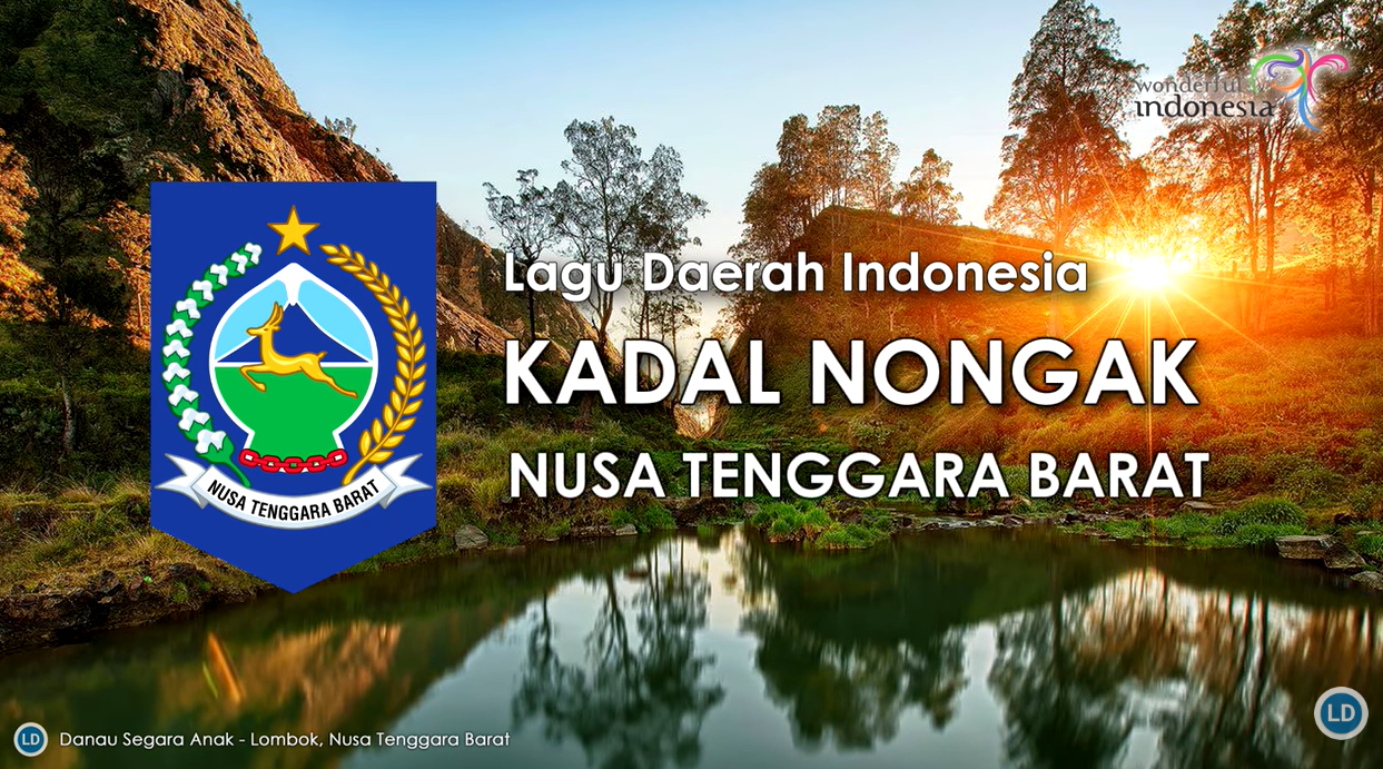 Lirik Lagu Daerah Sasak Kadal Nongak , Cocok untuk Bernostalgia