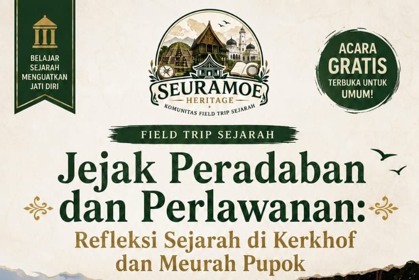 Seuramoe Heritage Ajak Masyarakat Telusuri Jejak Peradaban dan Perlawanan di Kerkhof dan Meurah Pupok