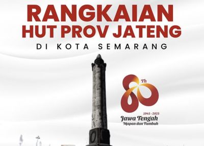 Rangkaian Perayaan HUT ke-80 Jawa Tengah di Semarang: Simak Jadwal Lengkapnya!