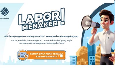 Kemenaker Perkenalkan Lapor Menaker untuk Keluhan Kena PHK Atau Gaji Gak Layak