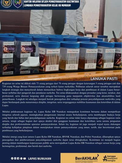 Lapas Nunukan Bersama BNN dan Polres, Melaksanakan Tes Urine Bagi Pegawai serta WBP