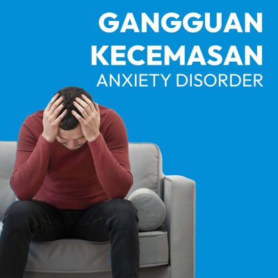 Apa Itu Anxiety Disorder