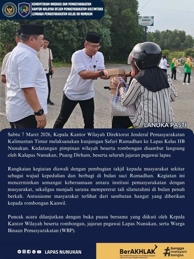 Safari Ramadhan di Lapas Nunukan, Hadirkan Kehangatan Kebersamaan di Balik Jeruji