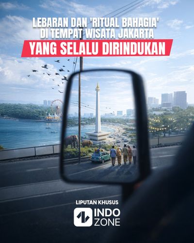 Lebaran dan 'Ritual Bahagia' di Tempat Wisata Jakarta yang Selalu Dirindukan