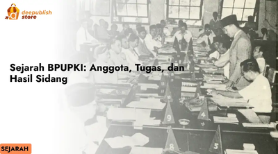 Rangkuman Sidang BPUPKI: Siapa Saja Anggotanya dan Apa Saja Hasil Sidangnya?