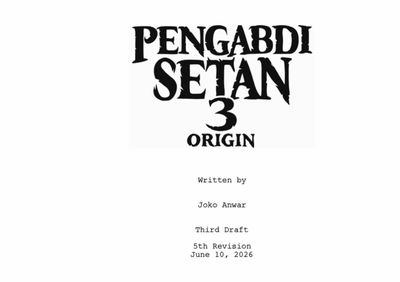 Joko Anwar Mulai Garap Pengabdi Setan 3 Origin , Naskah Sudah Masuk Draf Ketiga