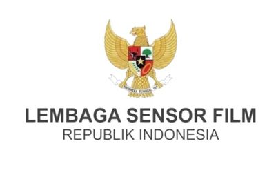 Apa Itu Lembaga Sensor Film Indonesia? Ini Sejarah hingga Perannya!