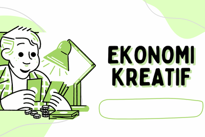 5 Langkah Strategis Pemerintah dalam Mendorong Pertumbuhan Ekonomi Kreatif