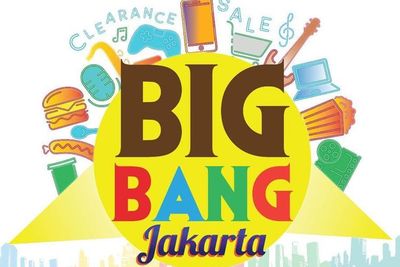 Big Bang Jakarta, Destinasi Akhir Tahun Bagi Pecinta Belanja