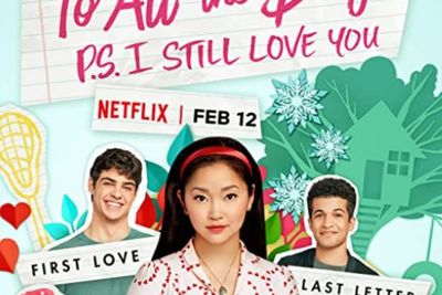 Sinopsis To All the Boys: P.S. I Still Love You (2020) - Kisah Percintaan Lara Jane