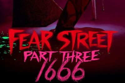 Fear Street Part Three 1666 Yang Seru Untuk Ditonton