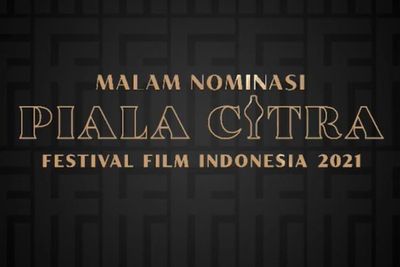 7 Film yang Masuk Nominasi Kategori Film Cerita Terbaik Ajang FFI 2021, Ini Daftarnya