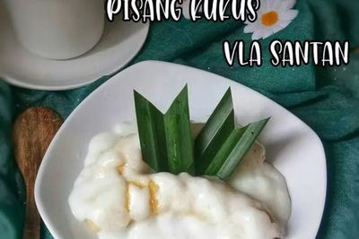 Cari Menu Sore Hari Yang Lezat Disantap? Pilih Pisang Pandan Vla Santan Aja!