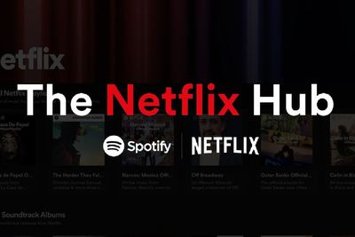 Spotify Kolaborasi dengan Netflix, Hadirkan Halaman Khusus Bernama Netflix Hub