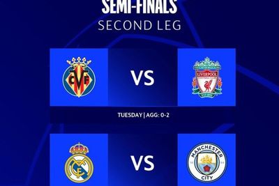 Jadwal Leg 2 Semifinal Liga Champions: Villarreal vs Liverpool dan Real Madrid vs Man City