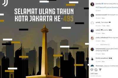 Akun Instagram Juventus Peringati HUT Jakarta ke-495, Netizen: Adminnya Anak Jaksel
