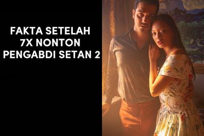 Gak Bosen 7 Kali Nonton Pengabdi Setan 2, Netizen Ini Malah Ungkap Fakta & Teka-Teki