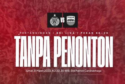 Resmi! Duel Persija Jakarta vs Persib Bandung di Stadion Patriot, Digelar Tanpa Penonton