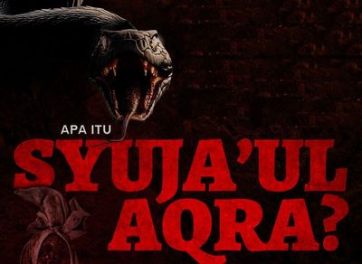 Mengenal Syuja ul Aqra: Sosok Ular di Poster Film Siksa Kubur yang Akan Menyiksa Pendosa di Alam Barzah