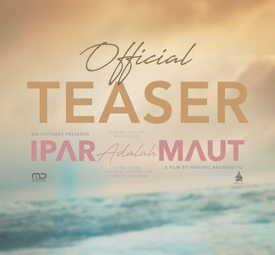 MD Pictures Rilis Teaser Film Ipar Adalah Maut , Kisah Pengkhianatan dari Orang Terdekat
