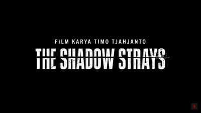Cara Download Film Action The Shadow Strays Subtitle Indonesia Secara Legal