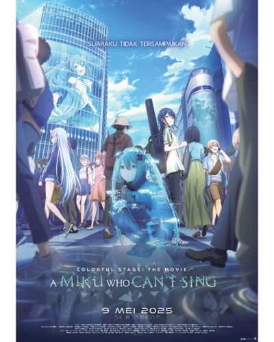 Review Colorful Stage! The Movie: A Miku Who Can t Sing, Film Jepang yang Tayang di Indonesia