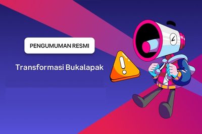 Bukalapak Tutup Penjualan Produk Fisik, Transformasi Baru Khusus Produk Ini