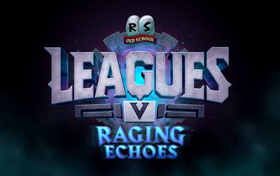 Leagues V: Raging Echoes di Old School RuneScape Bawa Tantangan Baru dan Fitur Eksklusif hingga 2025