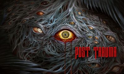 Post Trauma: Game Horor Terbaru Siap Diluncurkan pada 31 Maret 2025