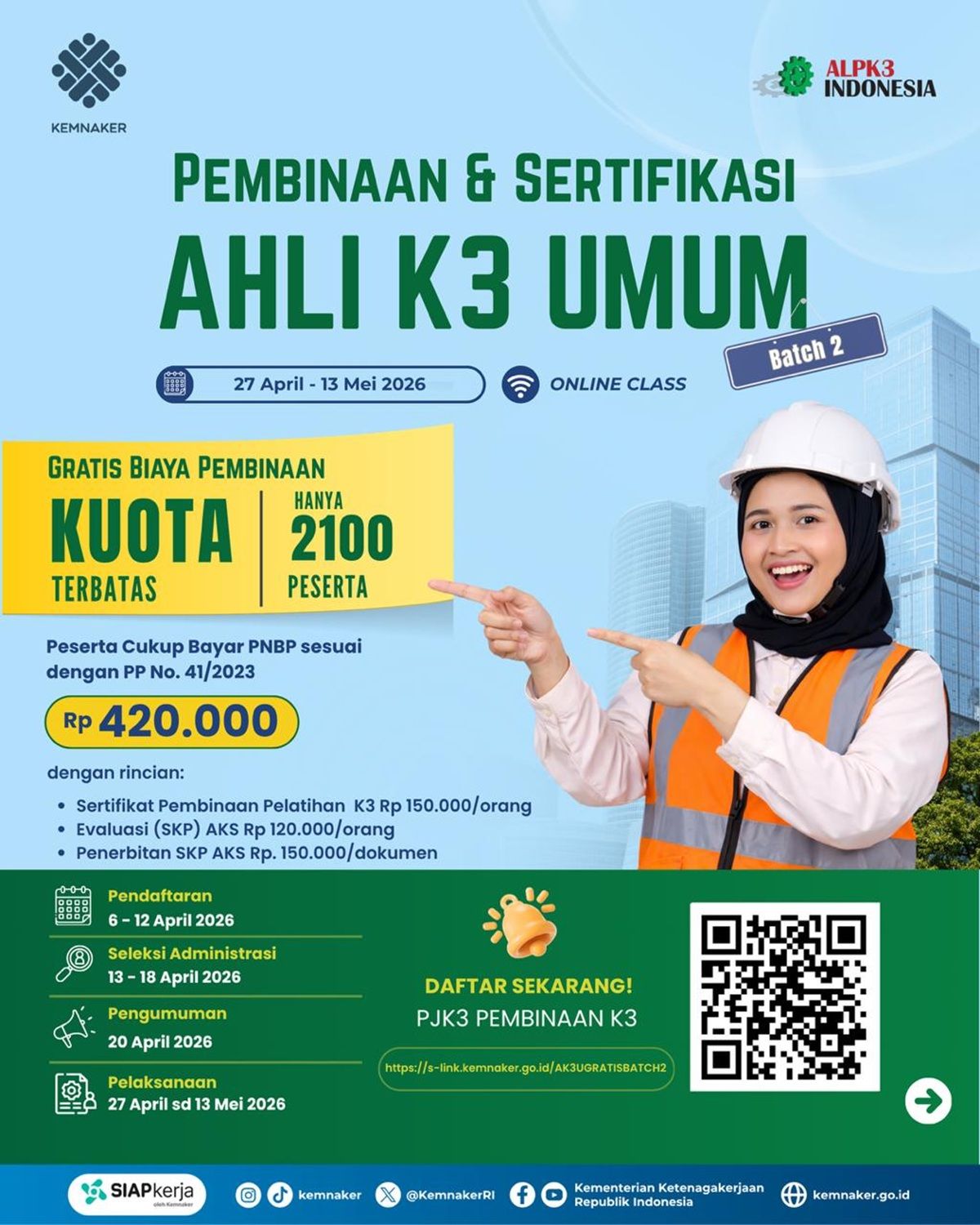 Jangan Telat! Kemnaker Buka Sertifikasi Ahli K3 Batch 2, Pendaftaran Mulai 6 April 2026