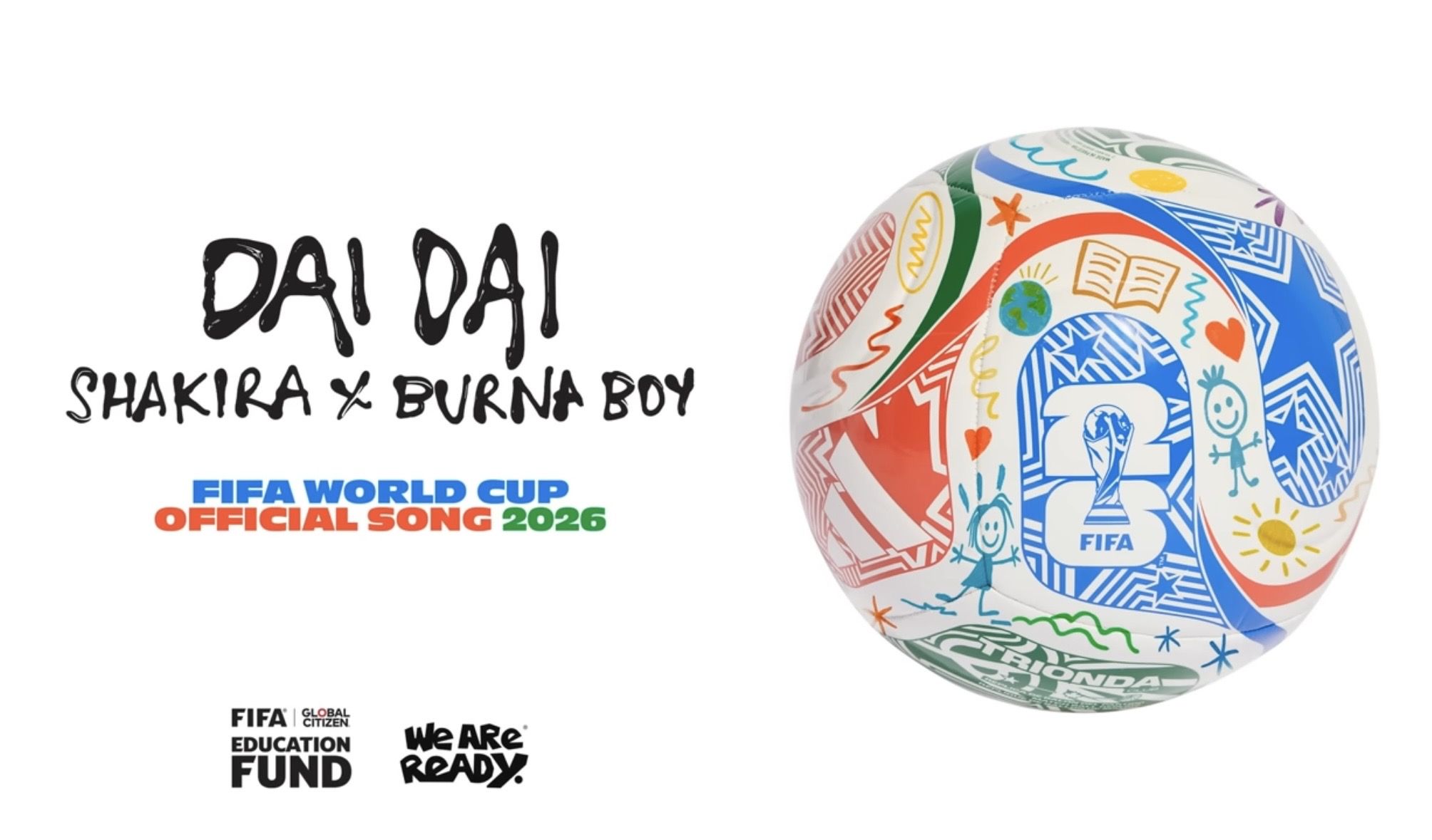 Lirik dan Makna Lagu “Dai Dai” - Shakira dan Burna Boy, Soundtrack Resmi Piala Dunia 2026
