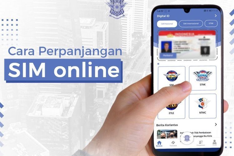 Ini Syarat, Cara, dan Biaya Perpanjang SIM Online Terbaru 2022
