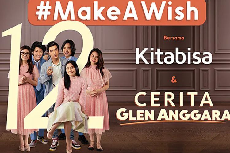 Film 12 Cerita Glen Anggara x Kitabisa akan Wujudkan Keinginan 12 Orang Terpilih